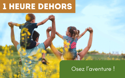 Osez l’aventure avec vos enfants !