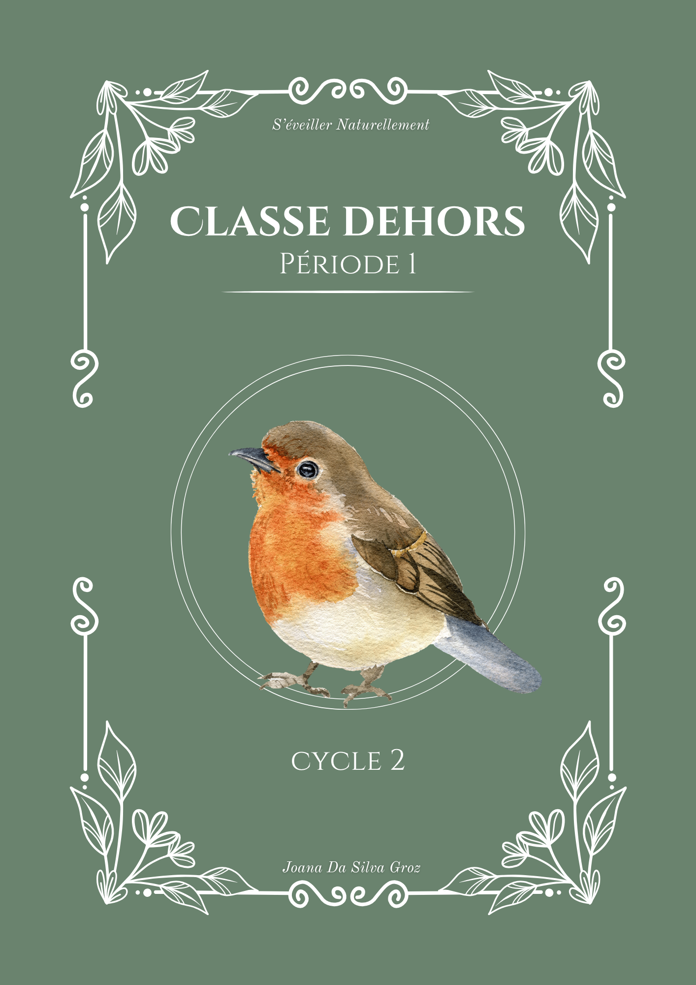 Faire classe dehors au cycle 2 - Période 1